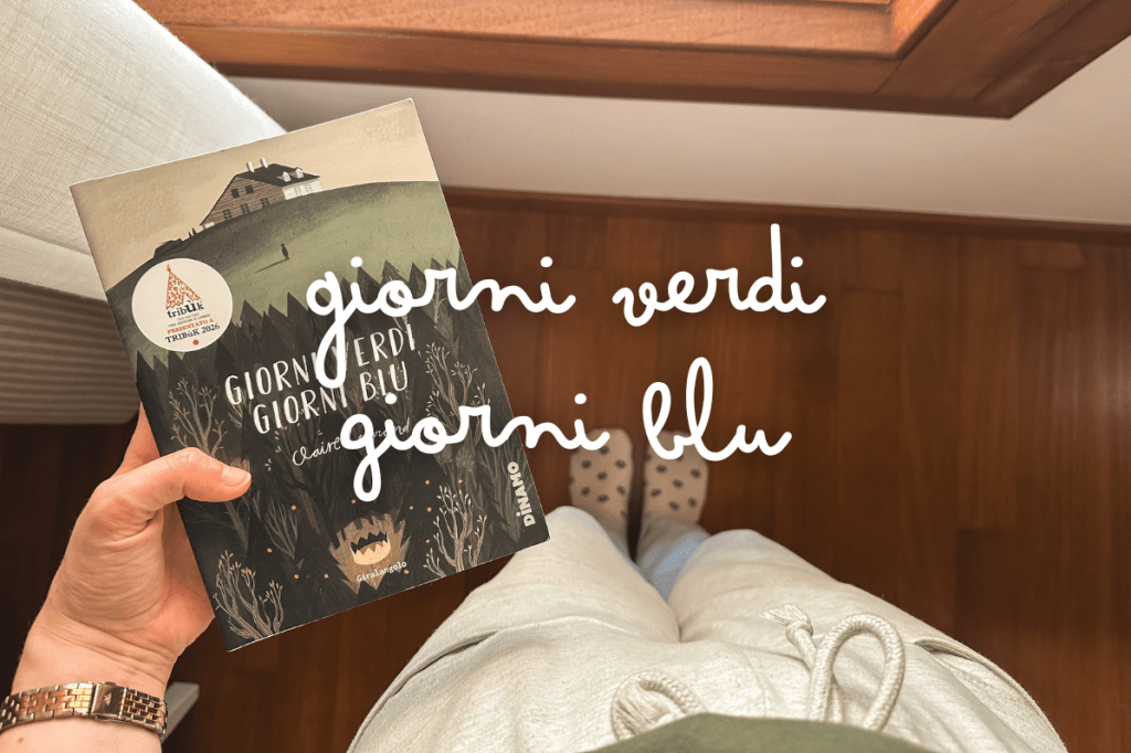 Il potere di dare un nome alle cose: perché dovremmo leggere “Giorni verdi, giorni blu” a qualunque età